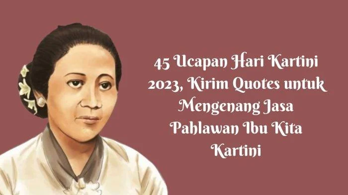 50 Ide Ucapan Kartini untuk Pacar yang Membuatnya Terkagum
