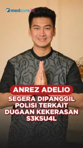 Anrez Adelio Bantah Tuduhan Kekerasan Seksual: Pernyataan dan Klarifikasi Lengkap