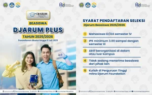 Beasiswa Djarum Plus 2026 Buka Pendaftaran untuk Mahasiswa D4 & S1 Semester 4 – Daftar Sebelum 10 Juni 2026