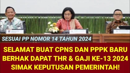 CPNS Baru Dilantik Masih Berhak Dapat Gaji ke-13, Pertanyaan Publik Meningkat