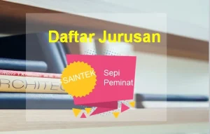 Jurusan Saintek Sepi Peminat, Namun Menjanjikan Karir di Era Industri 4.0