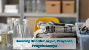 Mengenal Hoarding Disorder pada Lansia Sragen: Ciri, Dampak, dan Upaya Pencegahan