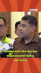 Presiden KSPI: May Day 2026 Harus Damai, Tertib, dan Bebas Anarki