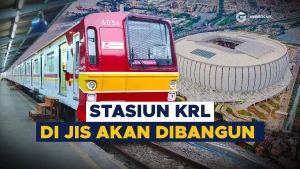Stasiun KRL di Jakarta International Stadium Siap Beroperasi Juni 2026, Janjikan Kemudahan Transportasi Massal