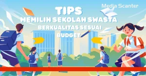 Tips Memilih Sekolah Swasta Murah tapi Berkualitas di 2026