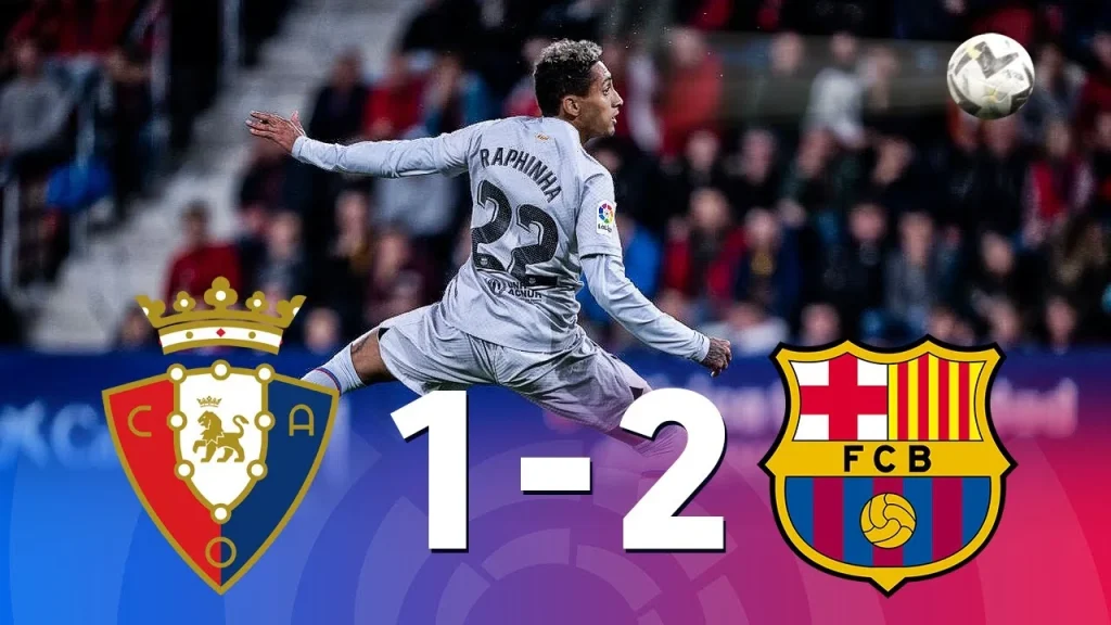 Barcelona Kalahkan Osasuna 2-1, Gol Telat Bawa Klub Dekati Gelar La Liga