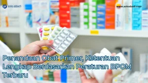 BPOM Terapkan Aturan Baru Pengelolaan Obat di Ritel Modern