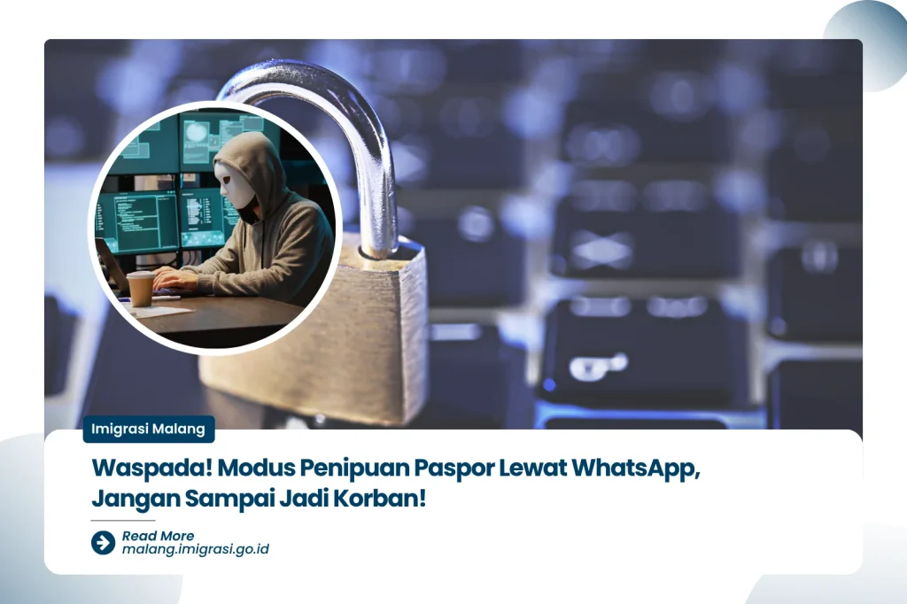 Jangan Menambah Korban Lagi, Waspada Modus Penipuan Canggih