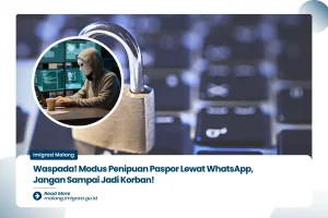 Jangan Menambah Korban Lagi, Waspada Modus Penipuan Canggih