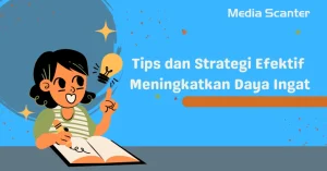 Merawat Ingatan yang Memudar: Tips dan Strategi Efektif