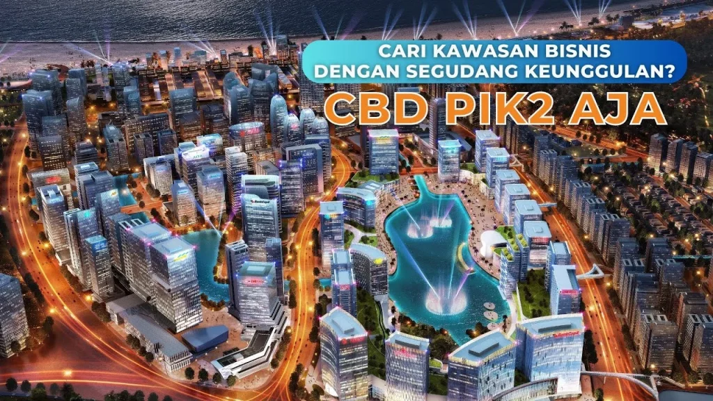 PANI Catat Pendapatan Rp1,1 Triliun, Kaveling Komersial CBD PIK2 Jadi Penopang Utama