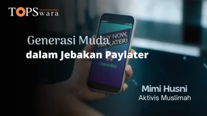 PayLater: "Beli Sekarang, Bayar Nanti" Menjadi Jebakan Baru bagi Generasi Muda