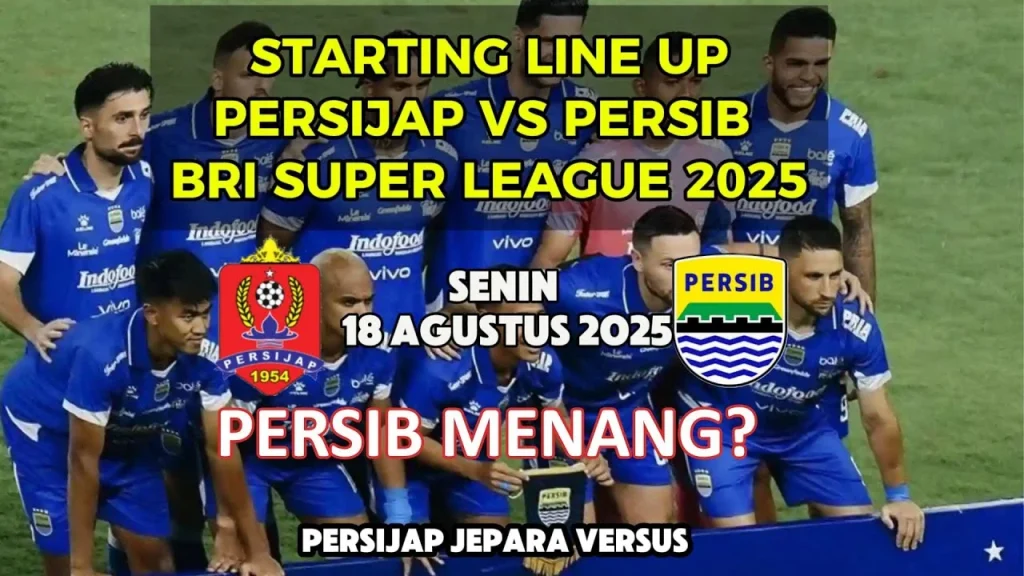 Persib Bandung Siap Hadapi Persijap Jepara di BRI Super League 2025/26