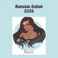 Ramalan Zodiak Virgo Bulan Mei 2026: Momen Solid dan Penuh Kesempatan