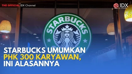 Starbucks PHK 300 Karyawan dan Tutup Kantor, Strategi Efisiensi Bisnis