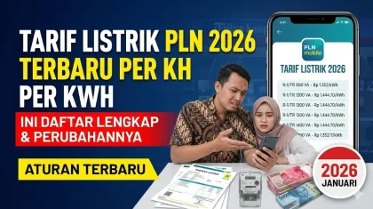 Tarif Listrik per kWh 26-31 Mei 2026 untuk Semua Golongan Pelanggan PLN