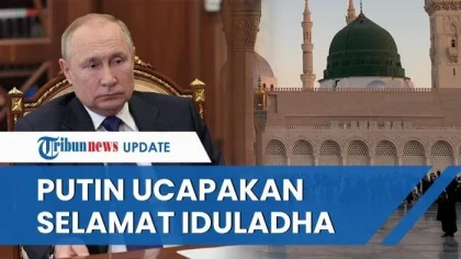 Vladimir Putin Sambut Iduladha dengan Hormat