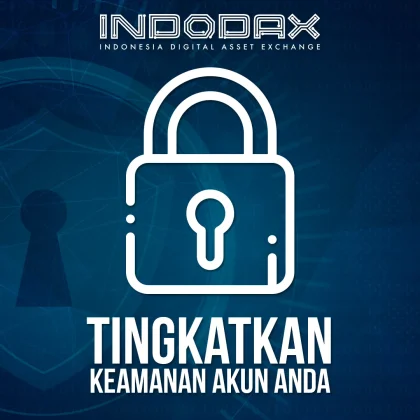 INDODAX Perkuat Edukasi Keamanan Digital untuk Cegah Nomor CS Palsu dan Phishing