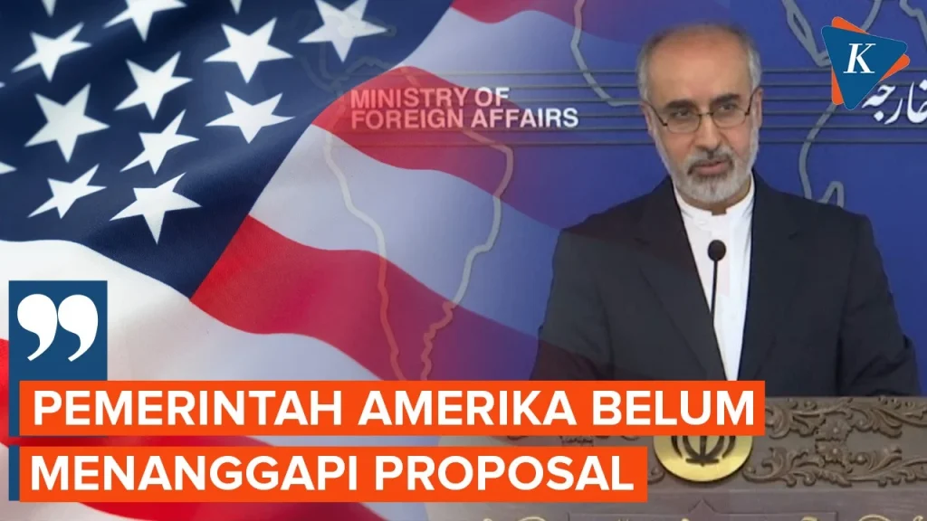 Iran Masih Meninjau Proposal Terbaru AS, Kesepakatan Belum Final