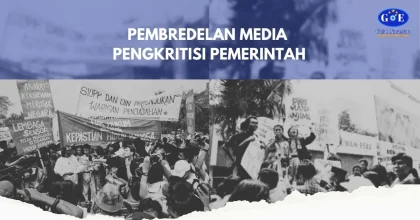 Pembredelan Media: Dulu dan Kini
