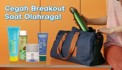 Pentingnya Skincare Sebelum Olahraga
