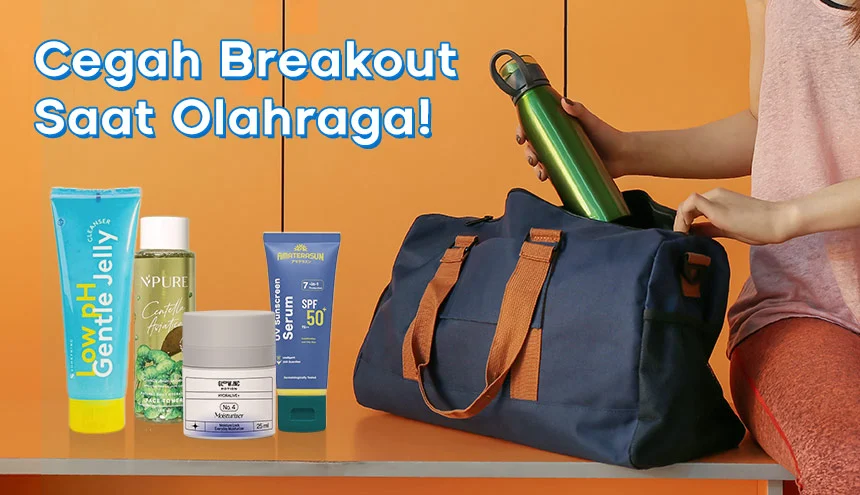 Pentingnya Skincare Sebelum Olahraga