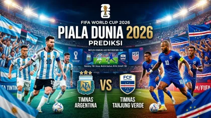 Prediksi Argentina Kontra Tanjung Verde di Babak 32 Besar Piala Dunia 2026
